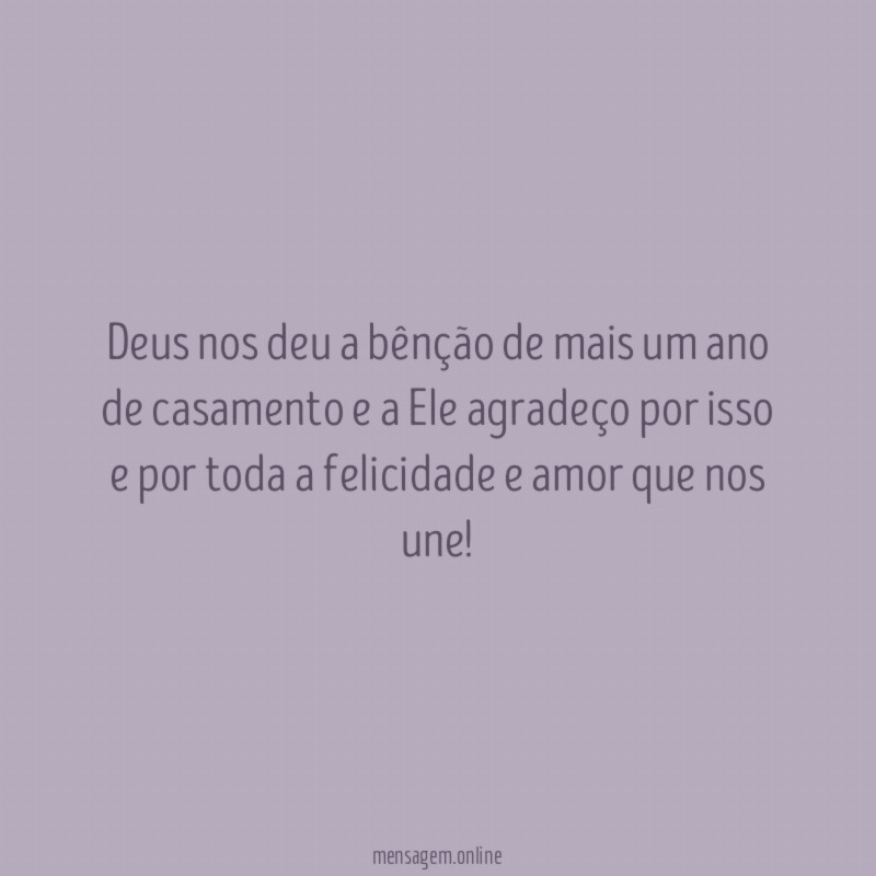 Mais um ano de casamento é uma bênção de Deus