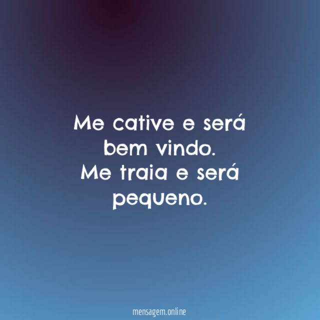 Me cative e será bem vindo