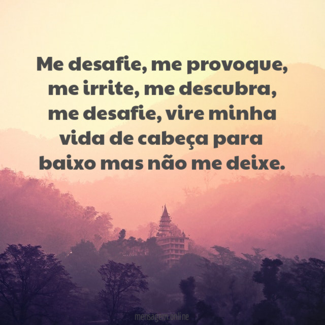 Me desafie