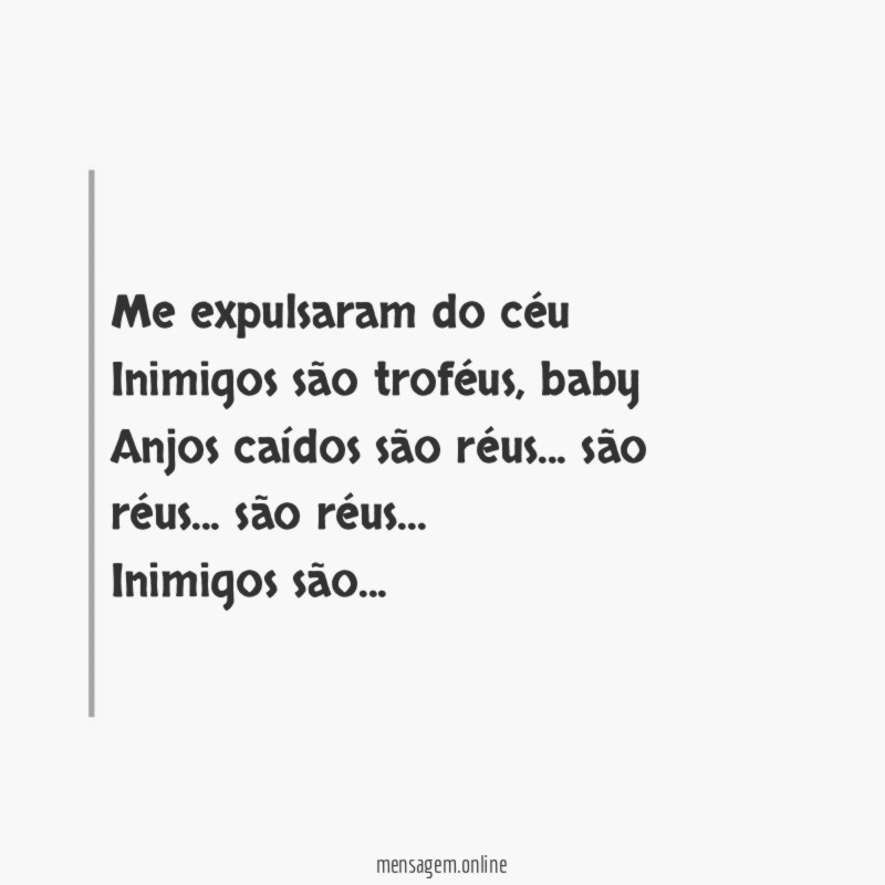 Me expulsaram do céu Inimigos são troféus