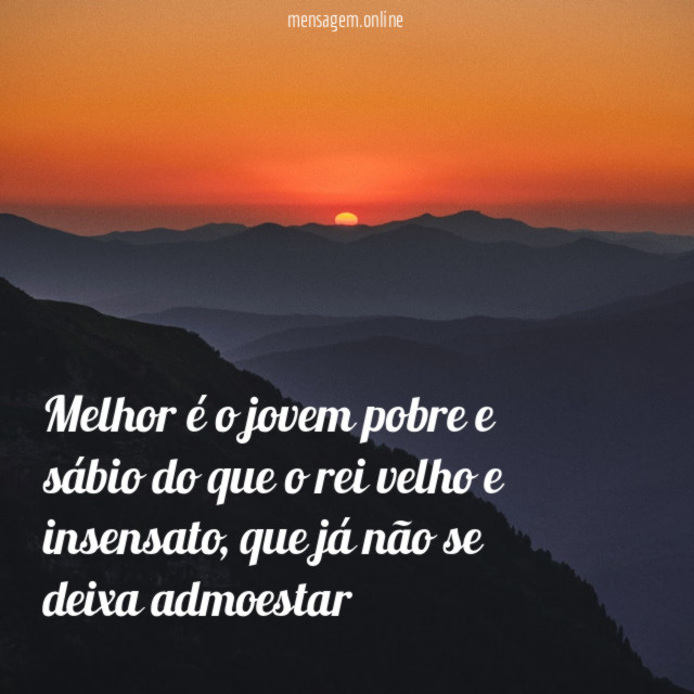 Melhor é o jovem pobre e sábio do