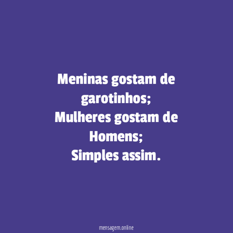 Meninas gostam de garotinhos