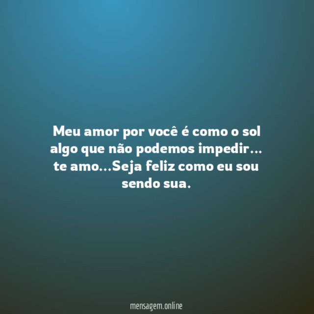 Meu amor por você é como o sol