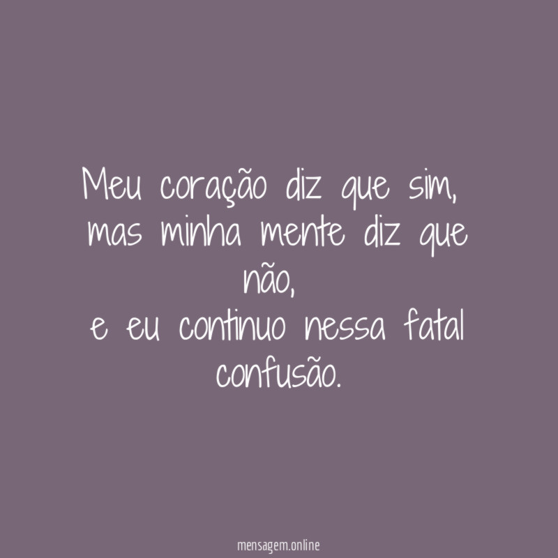 Meu coração diz que sim