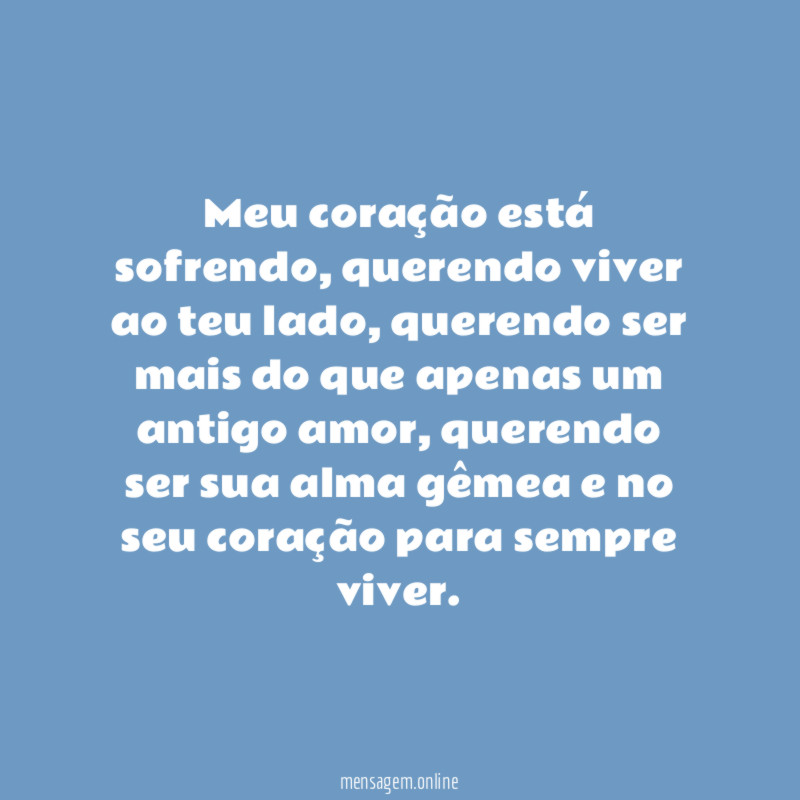 Meu coração está sofrendo