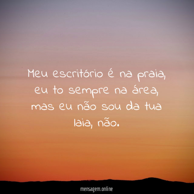 Meu escritório é na praia