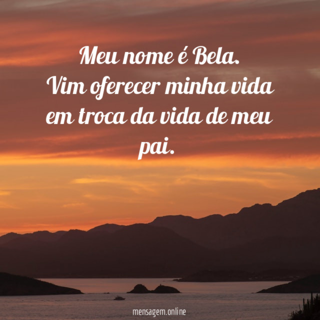 Meu nome é Bela
