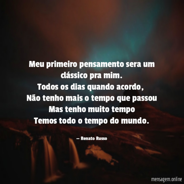Meu primeiro pensamento sera um clássico pra mim