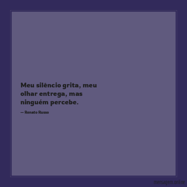 Meu silêncio grita