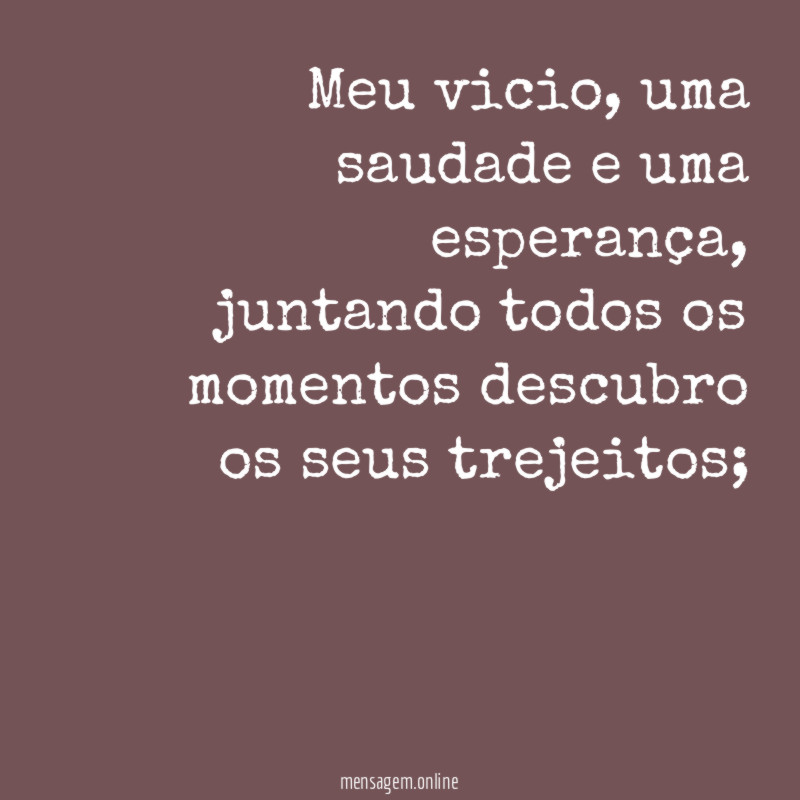 Meu vicio