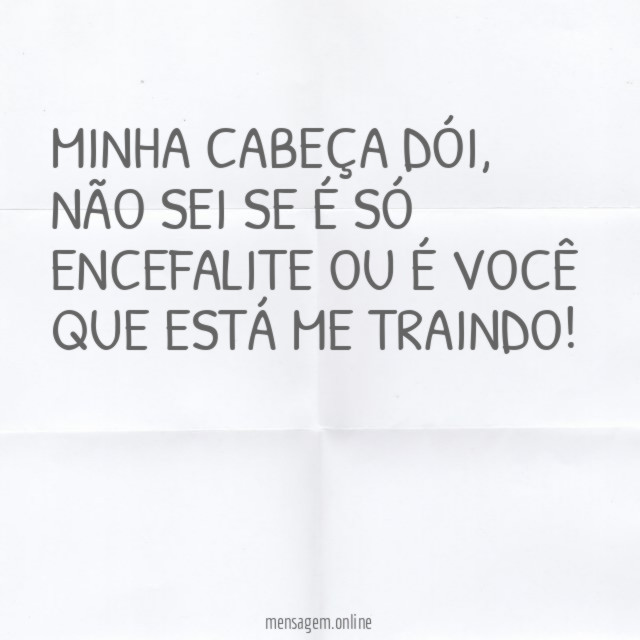 Minha cabeça dói