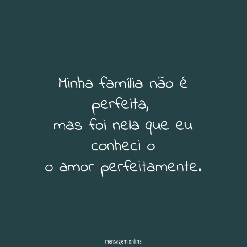 Minha família não é perfeita