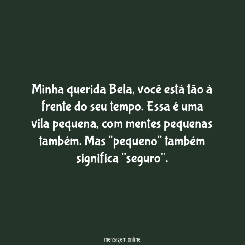 Minha querida Bela