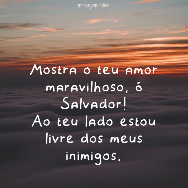 Mostra o teu amor maravilhoso