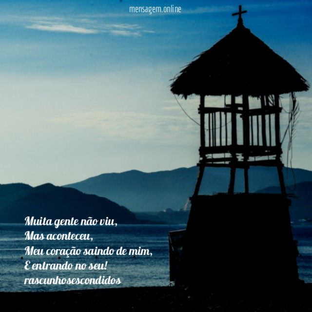 Muita gente não viu,
Mas aconteceu,
Meu coração saindo de mim,
E entrando no seu!