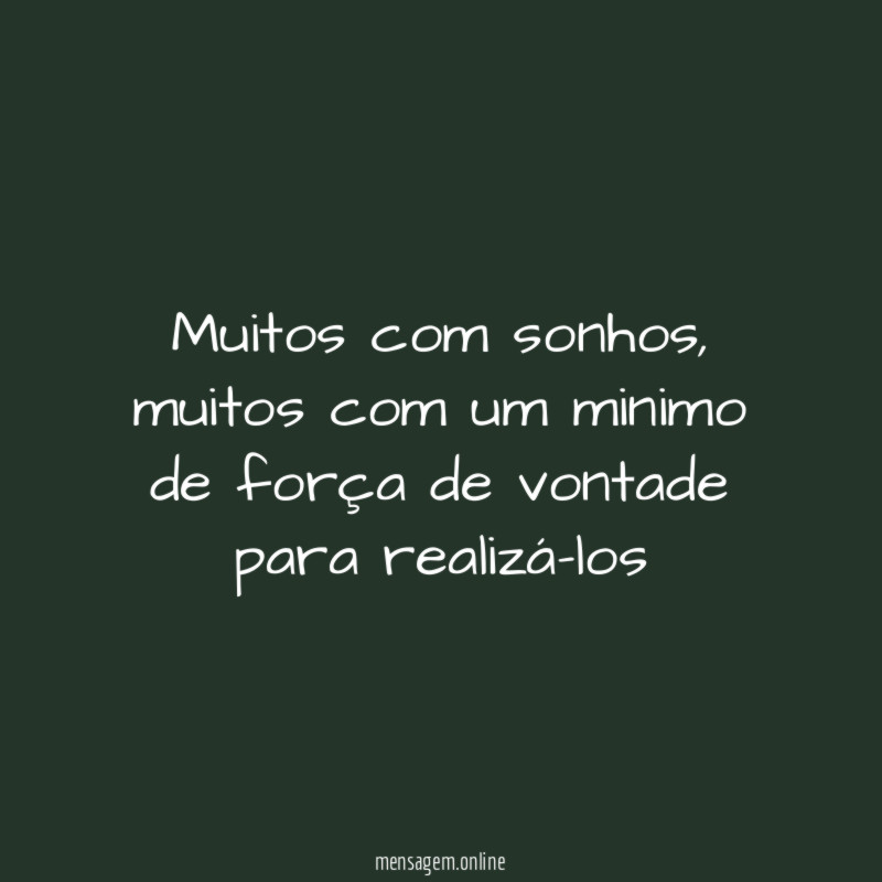 Muitos com sonhos