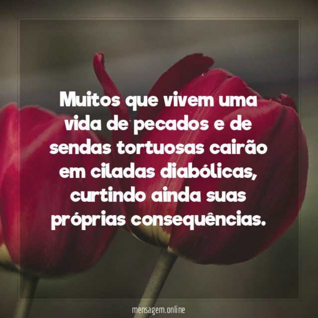 Muitos que vivem uma vida de pecados