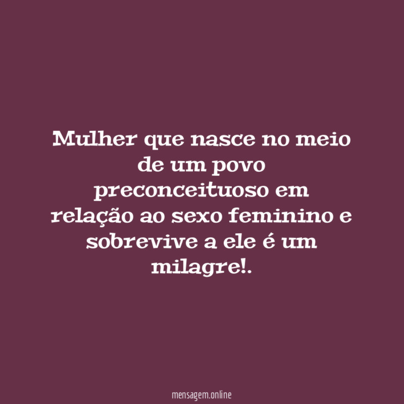 Mulher que nasce no meio de um povo