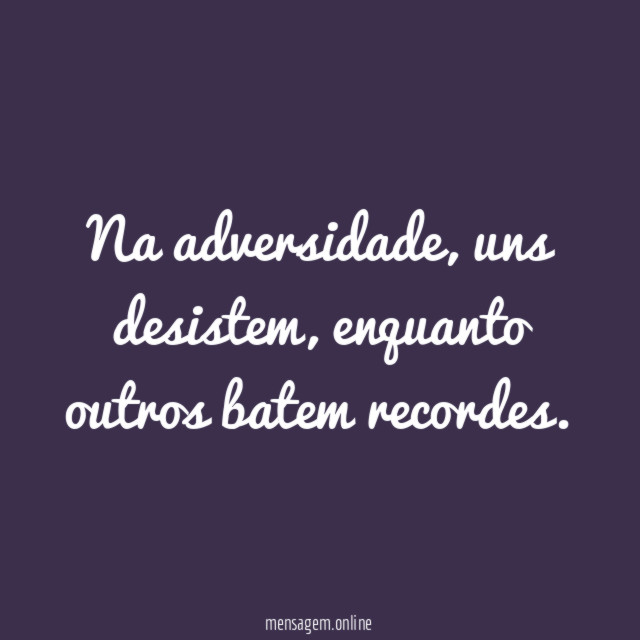 Na adversidade