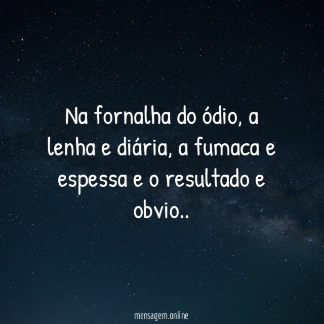 Na fornalha do ódio