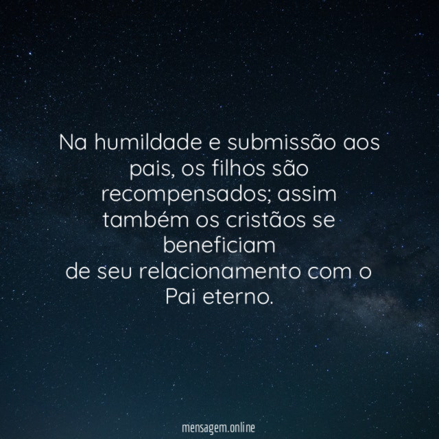 Na humildade e submissão aos pais