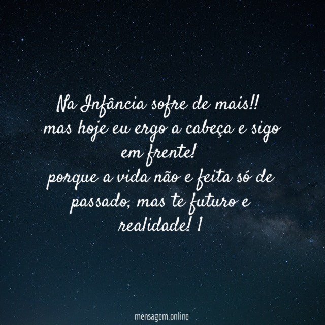 Na Infância sofre de mais