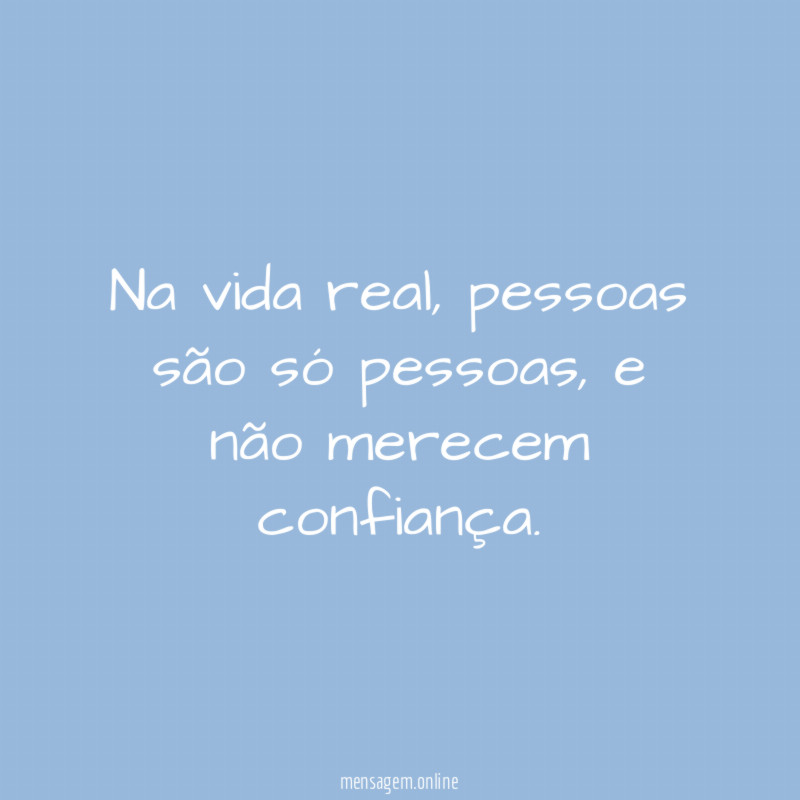 Na vida real
