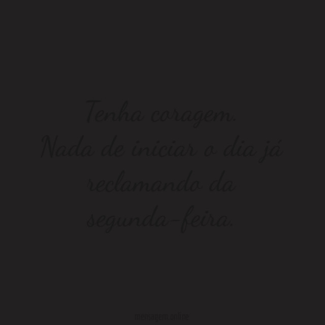 Nada de iniciar o dia