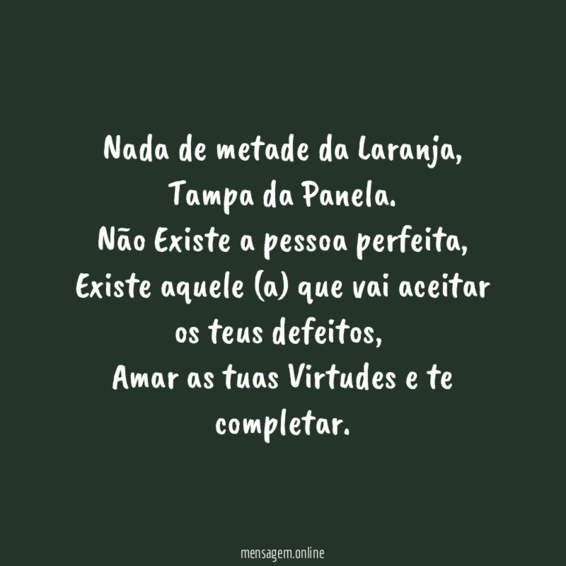 Nada de metade da Laranja