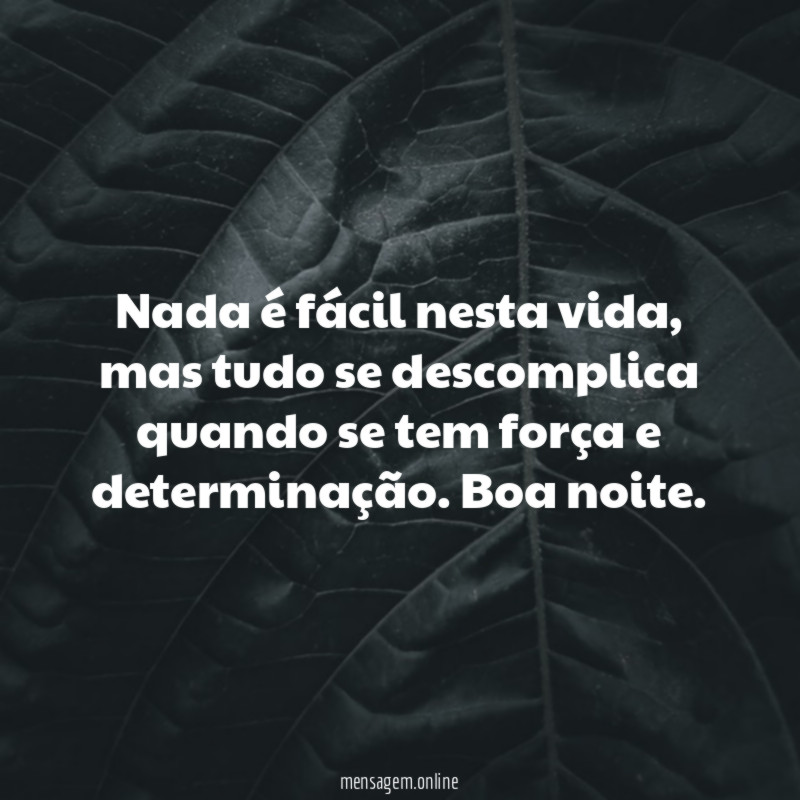 Nada é fácil nesta vida