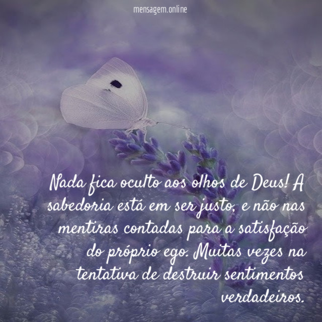 Nada fica oculto aos olhos de Deus