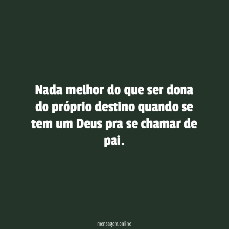 Nada melhor do que ser dona do próprio