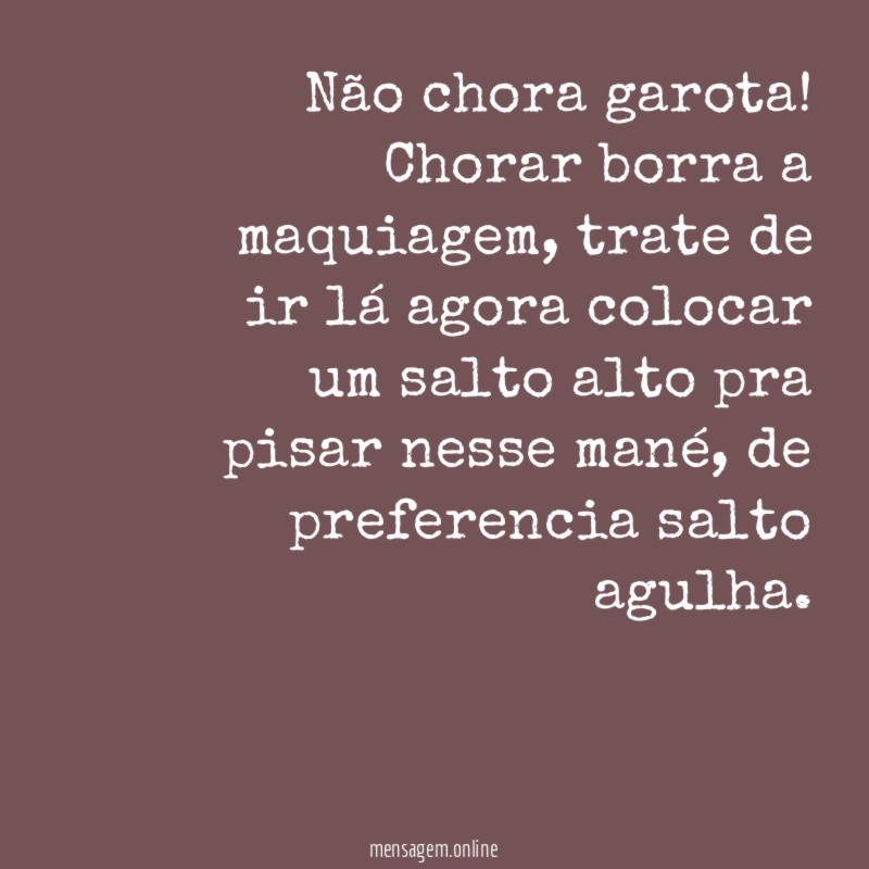 Não chora garota