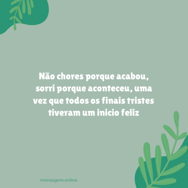Não chores porque acabou