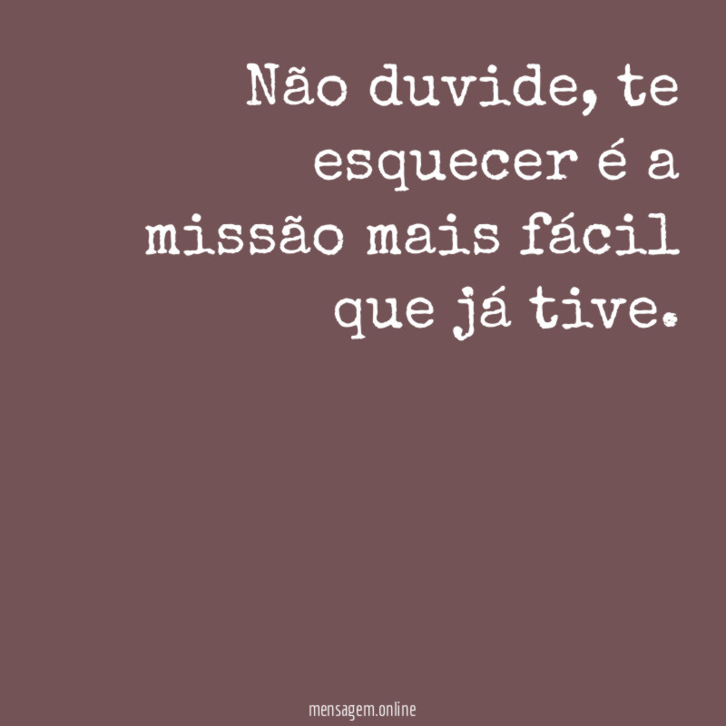 Não duvide