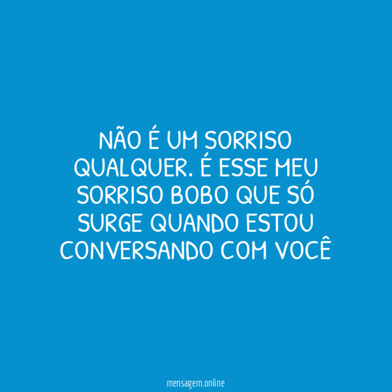Não é um sorriso qualquer