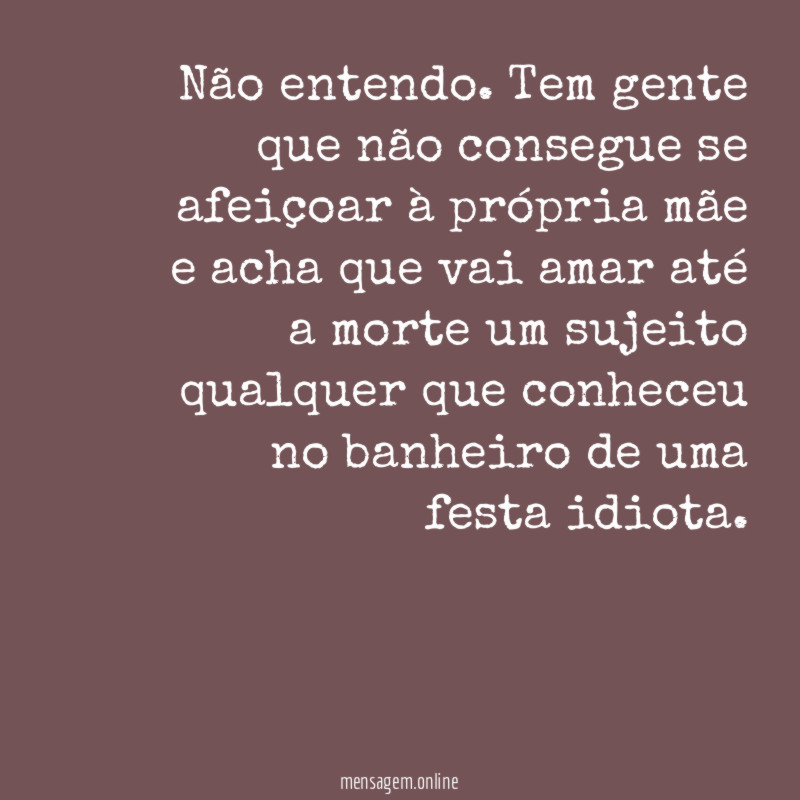 Não entendo