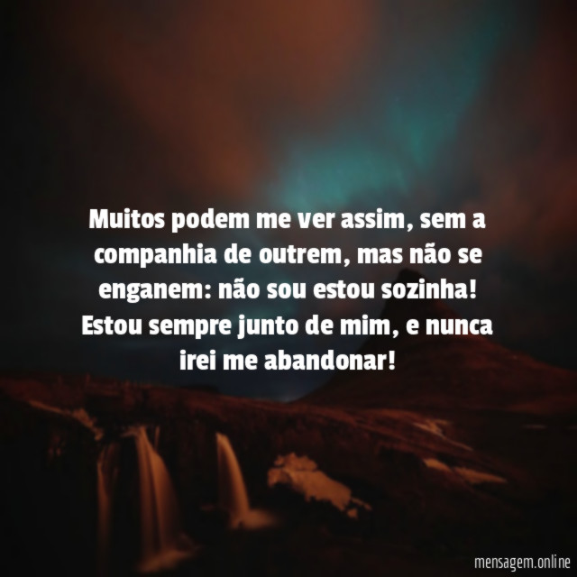 Não estou sozinha