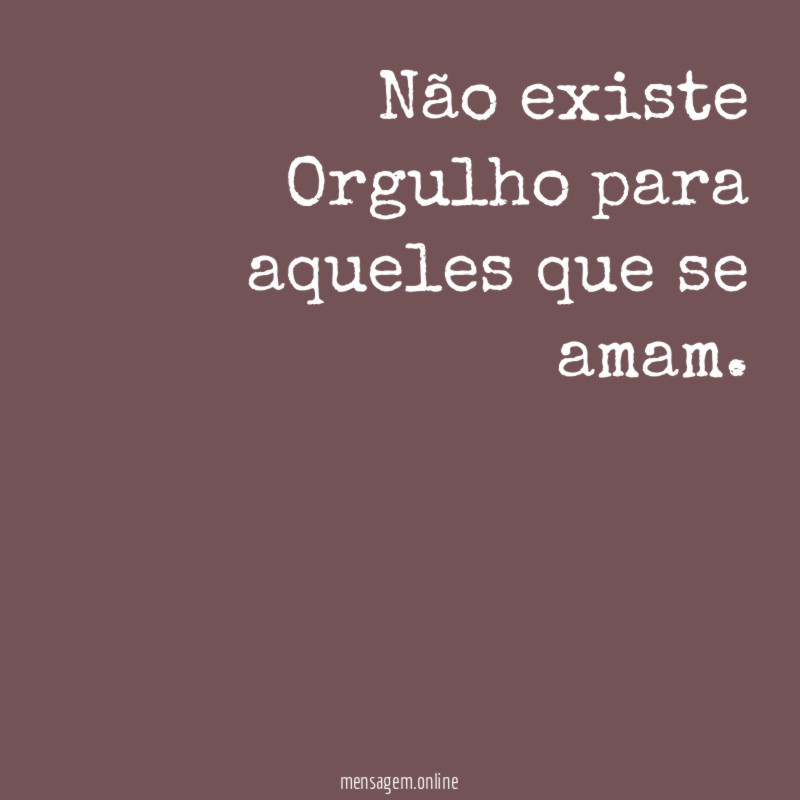 Não existe Orgulho para aqueles que se amam