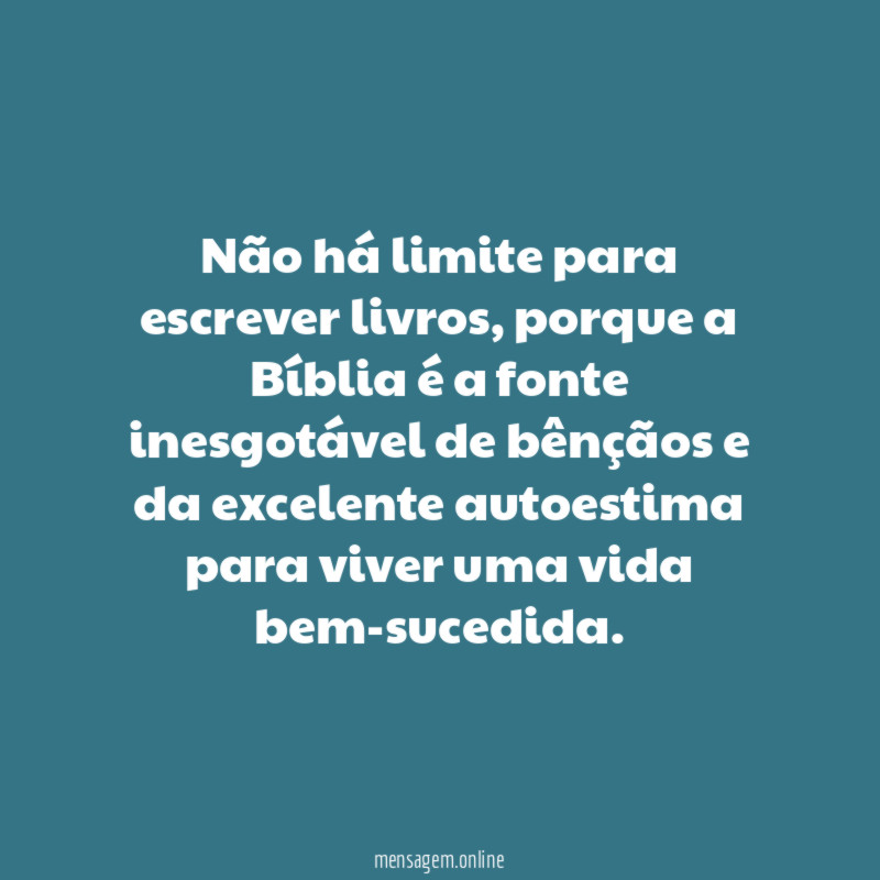 Não há limite para escrever livros