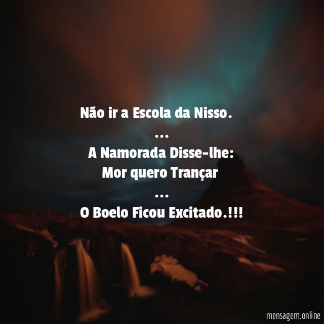Não ir a Escola da Nisso