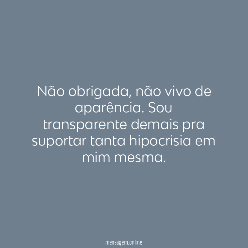 Não obrigada
