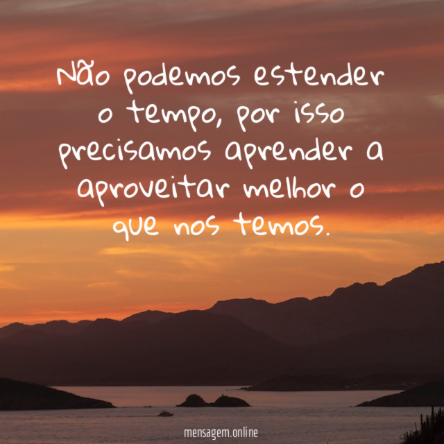 Não podemos estender o tempo