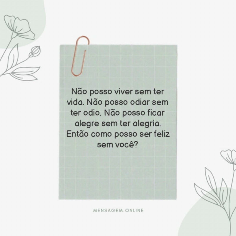 Não posso viver sem ter vida