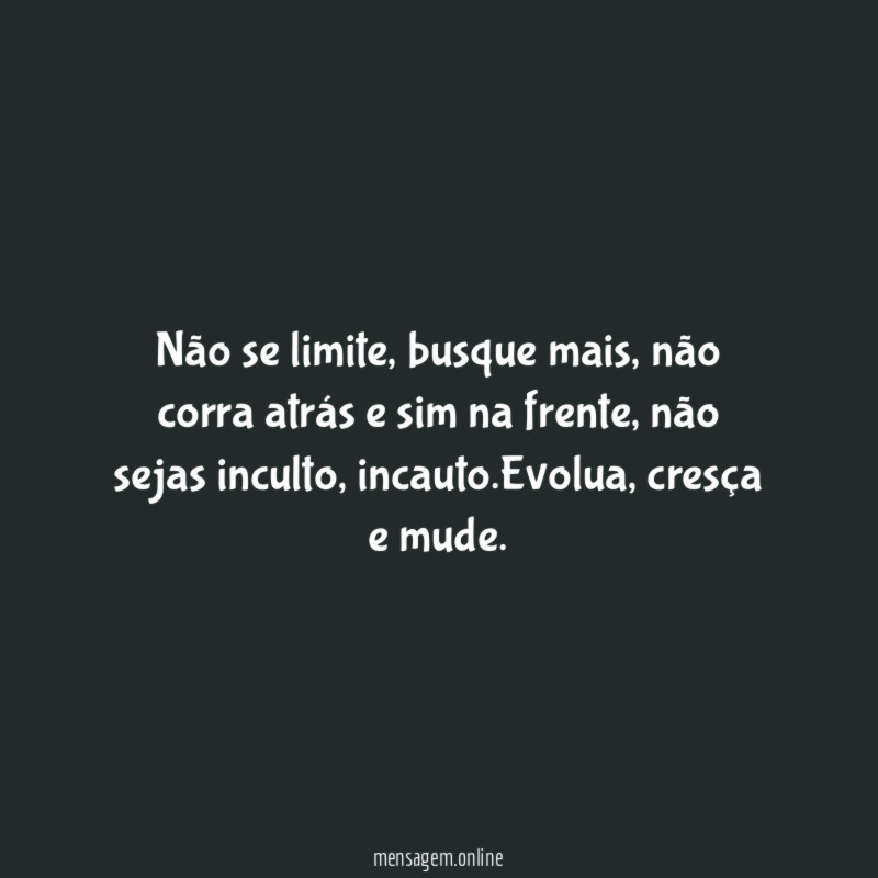 Não se limite