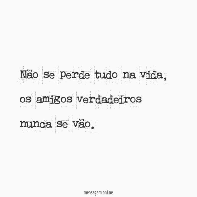 Não se perde tudo na vida