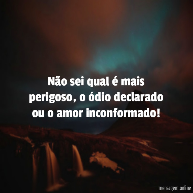 Não sei qual é mais perigoso