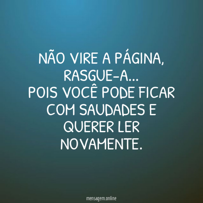 Não vire a página