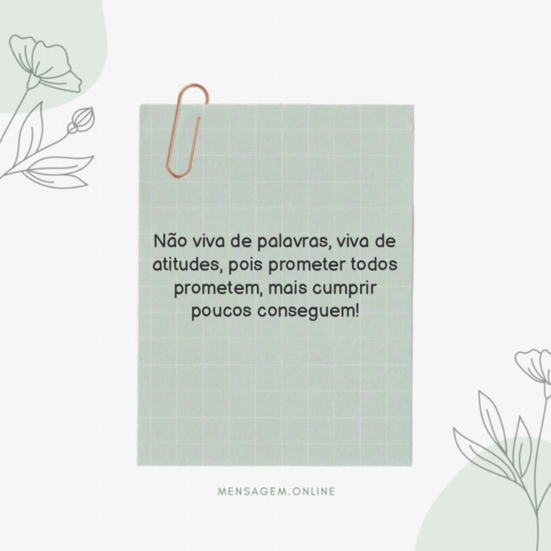 Não viva de palavras