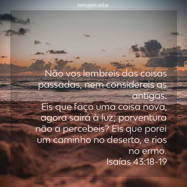 Não vos lembreis das coisas passadas